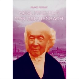 Zeige Details für Karl Freiherr von Reichenbach Bild von Karl Freiherr von Reichenbach